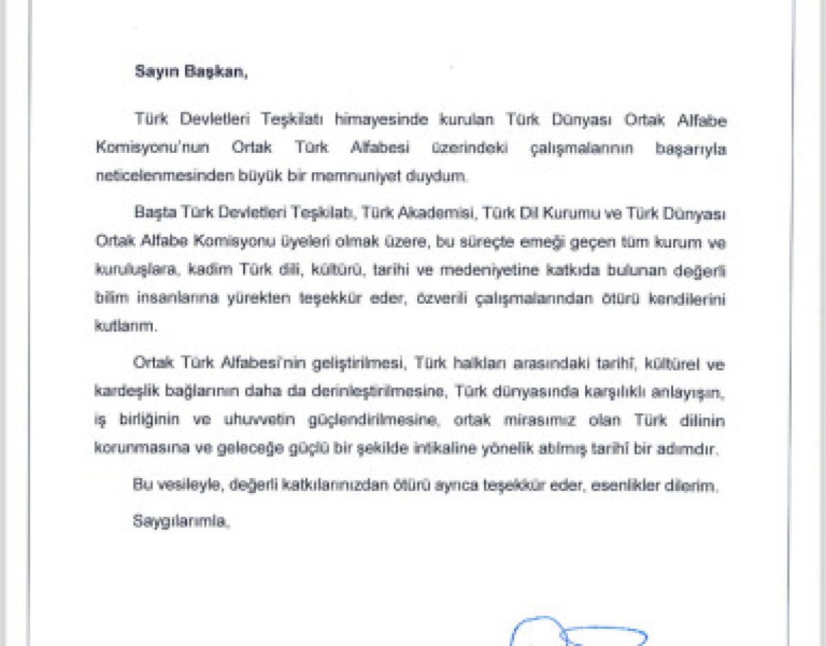 ORTAK TÜRK ALFABESİ ÇALIŞMALARININ BAŞARIYLA TAMAMLANMASI VESİLESİYLE GELEN TEBRİK MESAJLARI