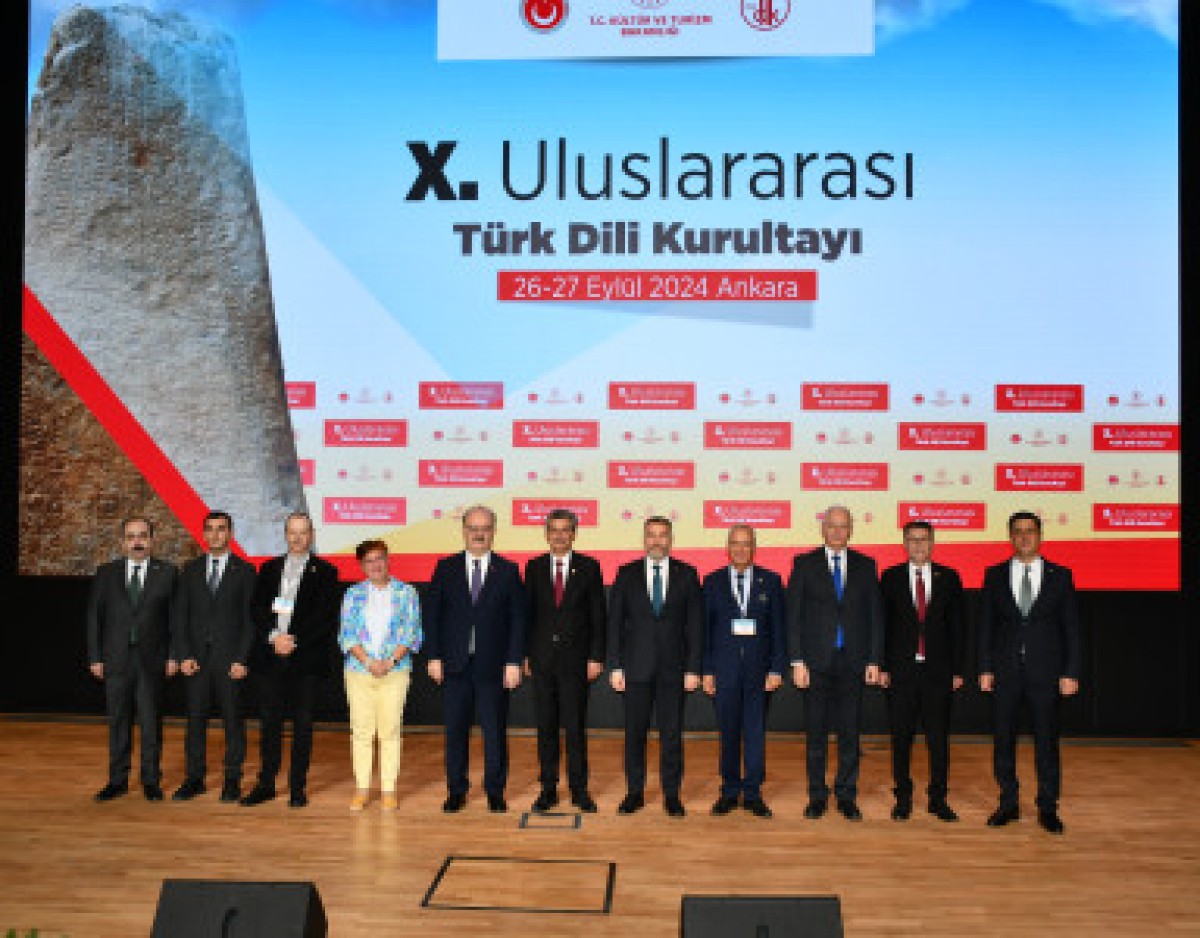 ANKARA'DA X. ULUSLARARASI TÜRK DİLİ KURULTAYI DEVAM EDİYOR