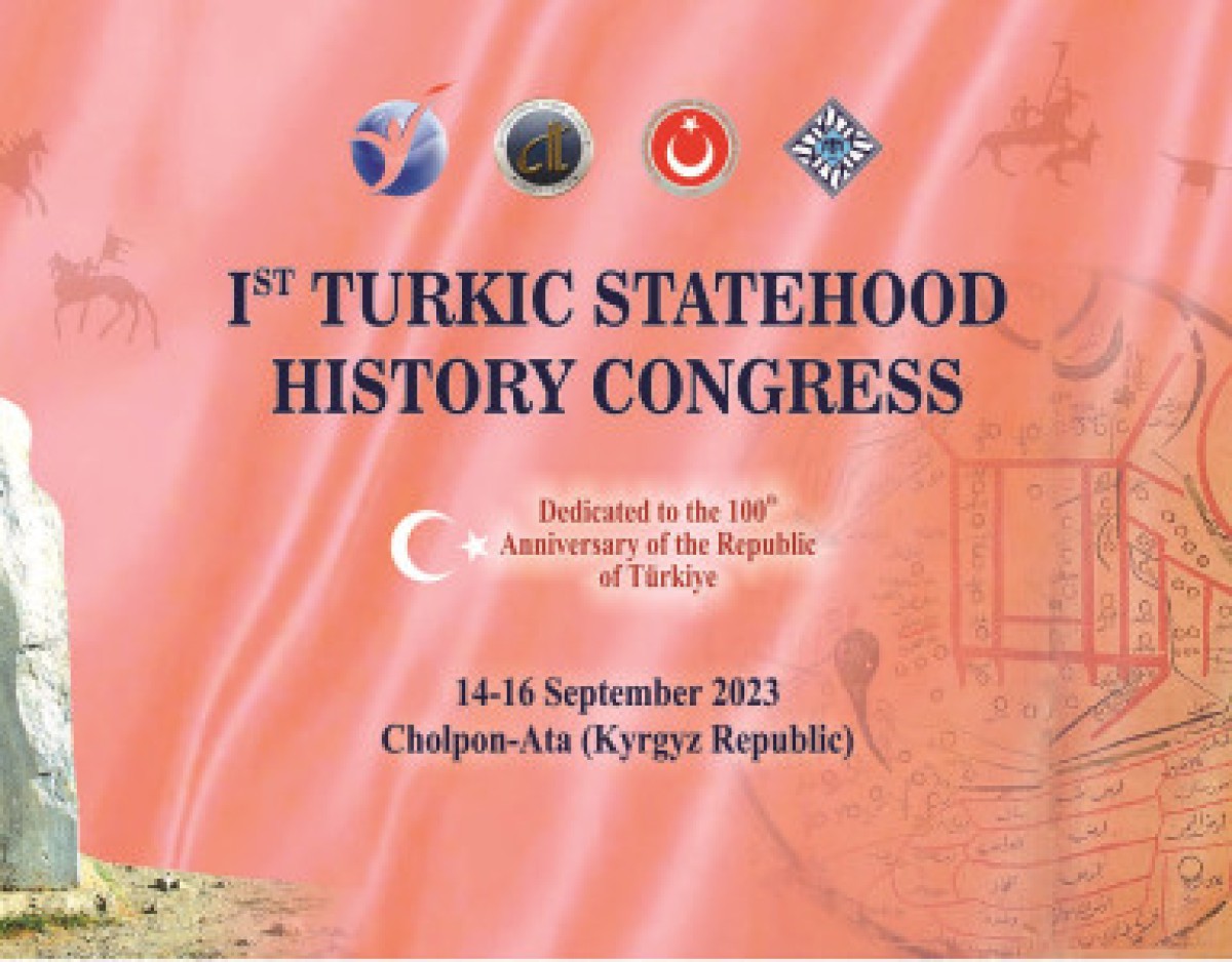 “Ist Turkic Statehood History Congress” will be held in Kyrgyzstan
