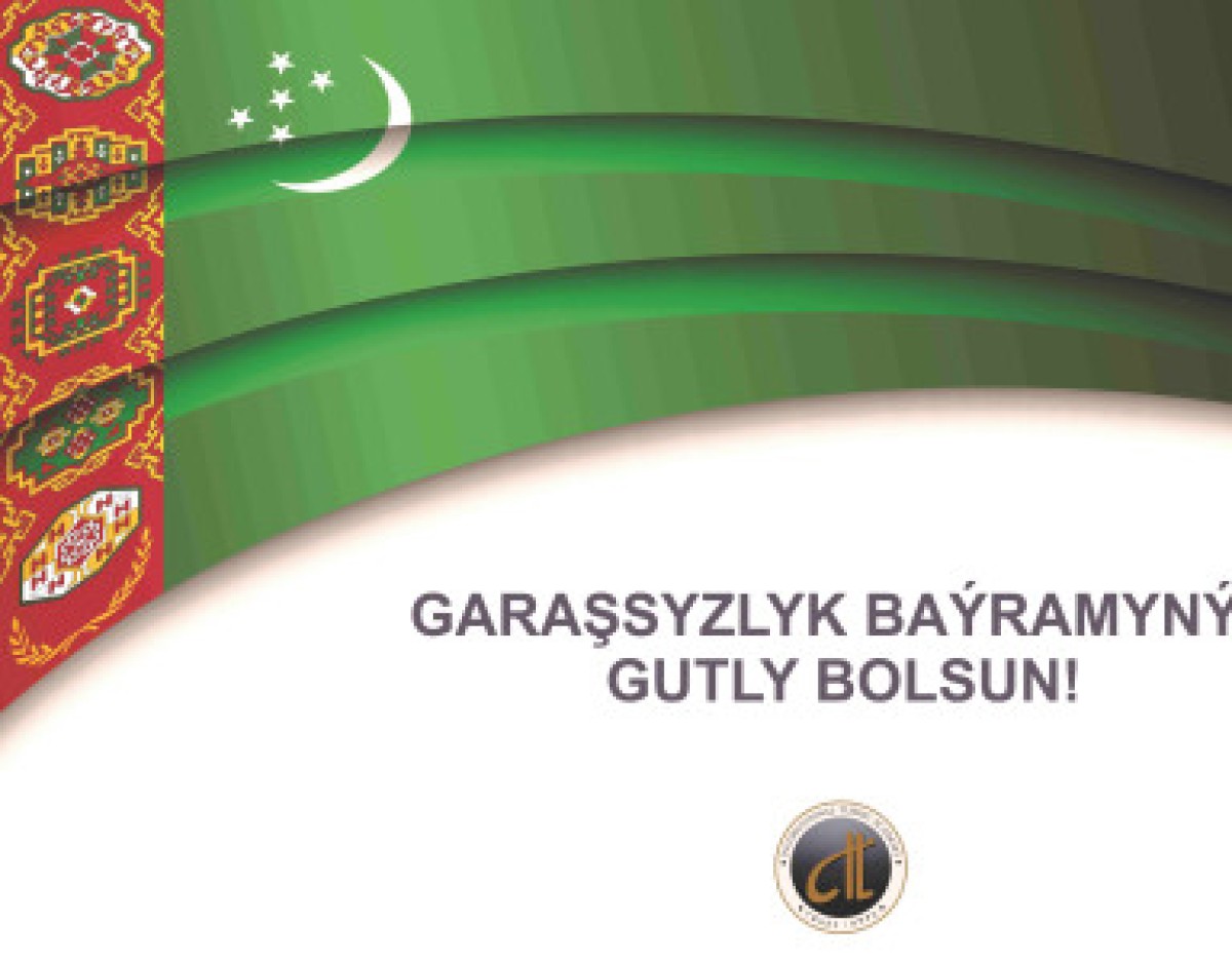 ​​​​​​​Bugün Türkmenistan Cumhuriyeti’nin Bağımsızlık Günü